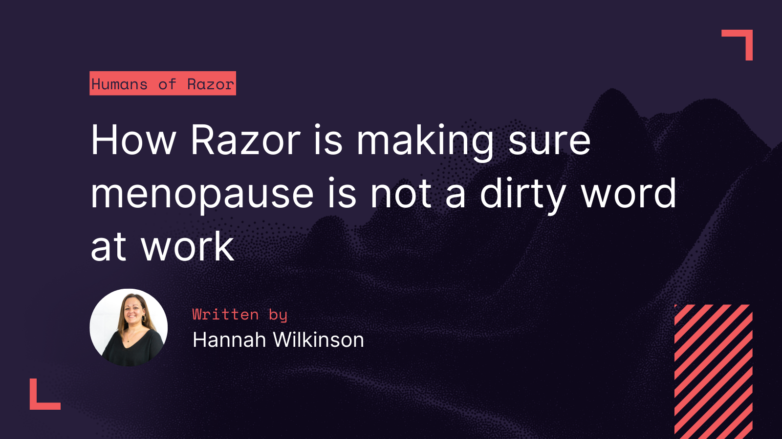 How Razor is making sure menopause is not a dirty word at work supporting image